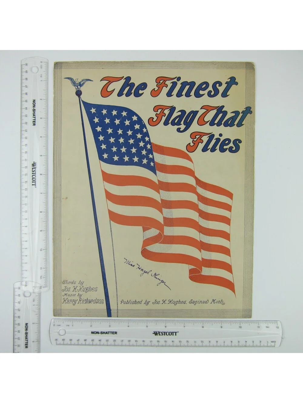 Sheet Music The Finest Flag That Flies Harry Richardson Joseph Hughes WWI 1917
